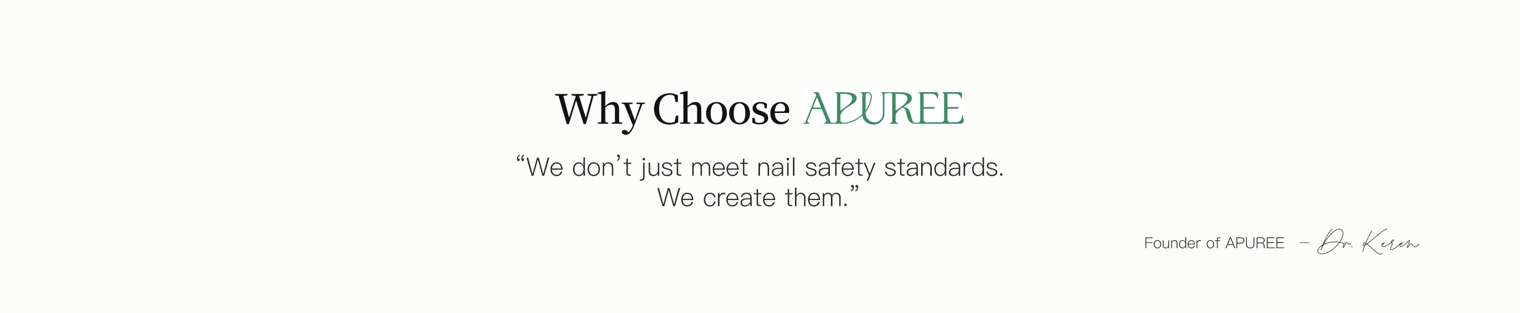 APUREE founder quote highlighting clean nail safety standards